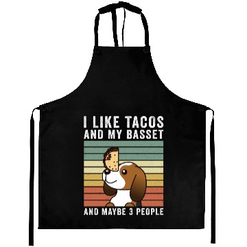 Discover I Like Tacos And My Basset Hound Aprons