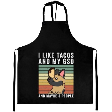 Discover I Like Tacos And My German Shepherd Aprons