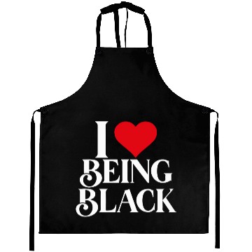 Discover I LOVE BEING BLACK Aprons