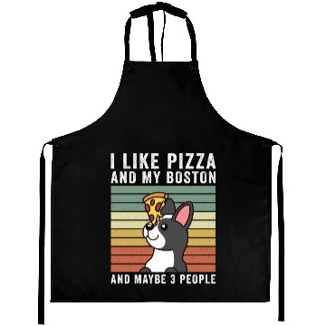 Discover I Like Pizza And My Boston Terrier Aprons