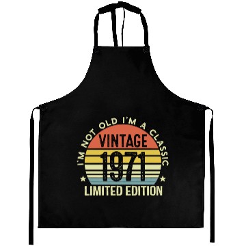 Discover Vintage 1971 Limited Edition I Am A Classic Aprons