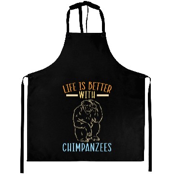 Discover Life Is Better With Chimpanzees Monkey Zookeeper Aprons
