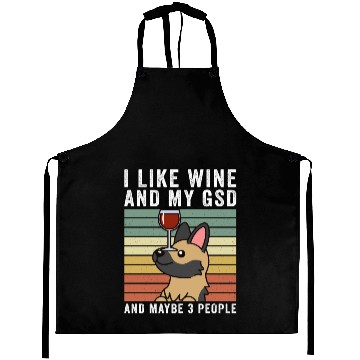 Discover I Like Wine And My German Shepherd Aprons