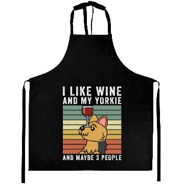 Discover I Like Wine And My Yorkshire Terrier Aprons