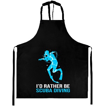 Discover Funny Scuba Diver Id Rather Be Scuba Diving Aprons