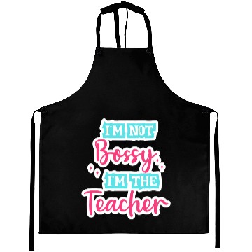 Discover I'm Not Bossy I'm the Teacher teal/pink fun school Aprons