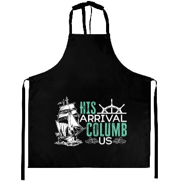 Discover His Arrival Columb Us Christopher Columbus Day Aprons