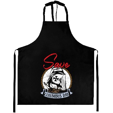 Discover Save Columbus Day Christopher Columbus Navigator Aprons