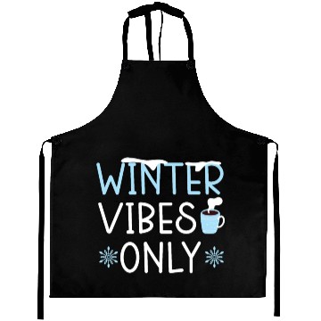 Discover Winter Vibes Only Snow Snowy Winter Season Coffee Aprons