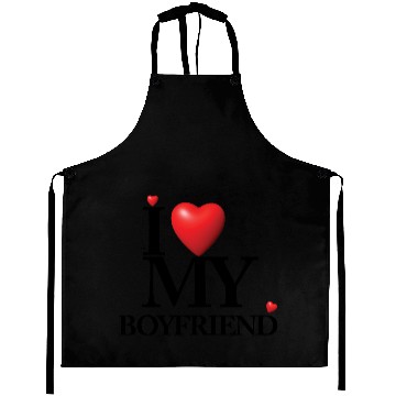 Discover I LOVE MY BOYFRIEND Aprons