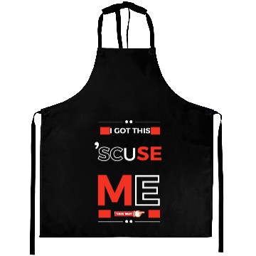 Discover I got this. 'Scuse Me_Red Aprons