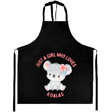 Discover Just A Girl Who Loves Koala Aprons