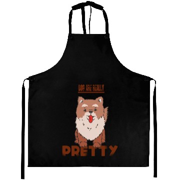 Discover Dog Are Really Pretty Aprons