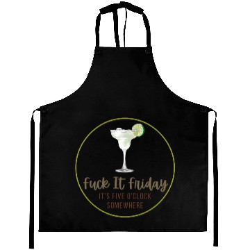 Discover Fuck It Friday 5 Aprons