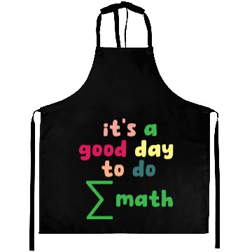 Discover Math Teacher it's a good day to do math Aprons