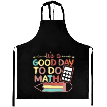 Discover Its A Good Day To Do Math Back To School Math Aprons