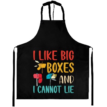 Discover I Like Big Boxes And I Cannot Lie - Mailbox Postal Aprons