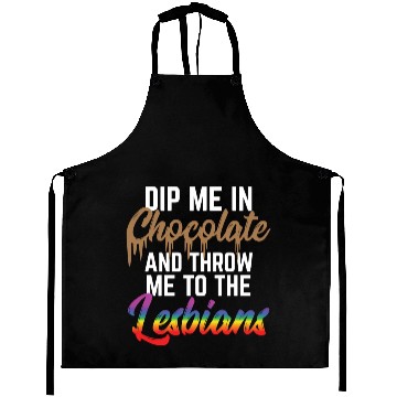 Discover LGBT Gay Pride Lesbian Dip me in chocolate Aprons