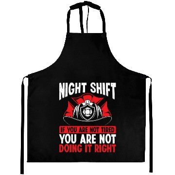 Discover Firefighter Volunteer Funny Night Shift Firemen Aprons