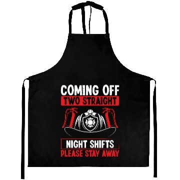 Discover Night Shift Firefighter Two Straight Shift Firemen Aprons