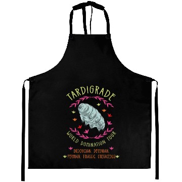 Discover Tardigrade World Domination Tour for Tardigrade Aprons