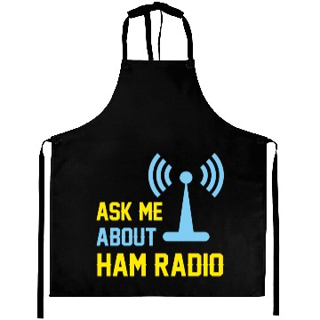 Discover Ask me about ham radio Aprons