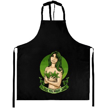 Discover I Love You Mary Jane Funny Cannabis Weed Thc Cbd Aprons