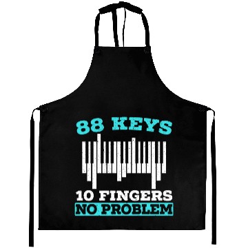 Discover 88 Keys 10 Fingers No Problem Piano Musician Aprons