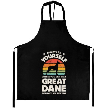 Discover Always Be Yourself Great Dane Aprons for Men Women