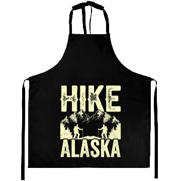 Discover Hike Alaska Hiking Hiker Nature Aprons