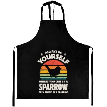 Discover Always Be Yourself Sparrow 01a Aprons