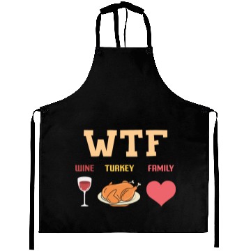 Discover WTF - Wine Turkey Family Aprons