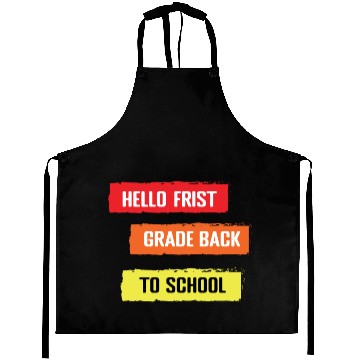 Discover hello frist grade back to school Aprons