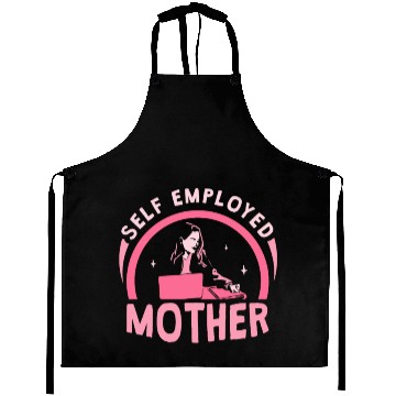 Discover Self Employed Mother Job Freelancer Boss Work Aprons