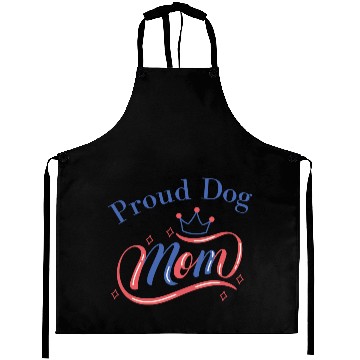 Discover Proud dog mom Aprons