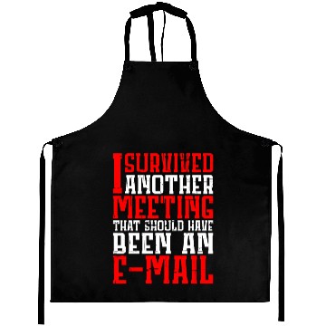 Discover I Survived Another Meeting 12 Aprons