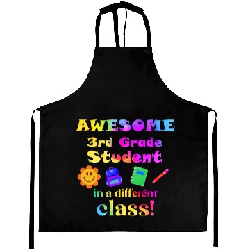 Discover Awesome Third Grade Student in a Different Class Aprons