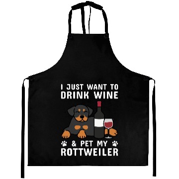 Discover Drink Wine And Pet My Rottweiler Aprons