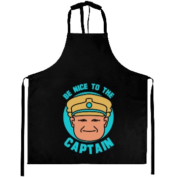 Discover Be Nice To The Captain Boat Ship Boating Yacht Aprons