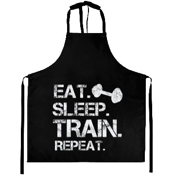 Discover Eat. sleep. train. repeat. bodybuilding-design Aprons