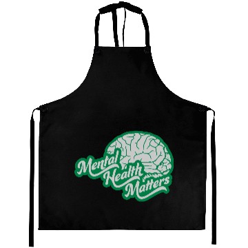 Discover mental health matters quote Aprons