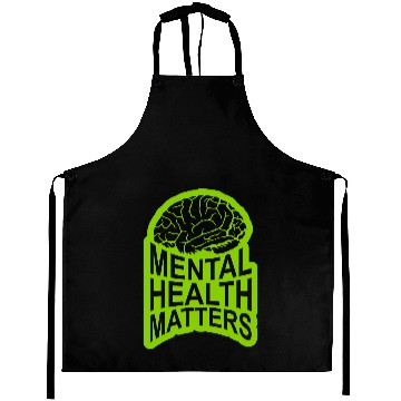 Discover mental health matters quote Aprons