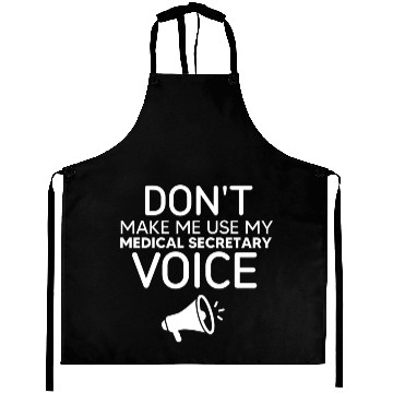 Discover Make Me Use My Medical Secretary Voice Aprons