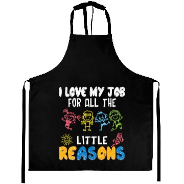 Discover I Love My Job For All The Little Reasons Funny Aprons