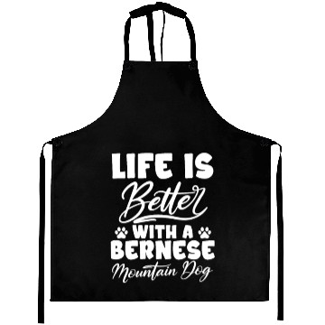 Discover Life Is Better With A Bernese Mountain Dog Aprons