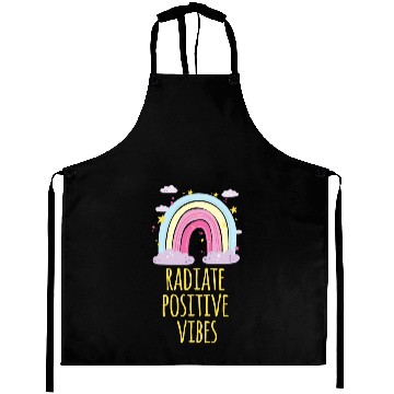 Discover radiate positive vibes Aprons