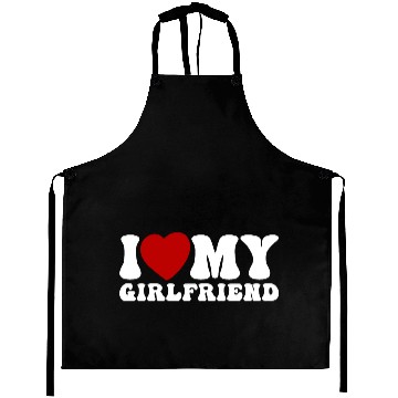 Discover i love my girlfriend Aprons