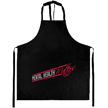 Discover mental health matters quote Aprons