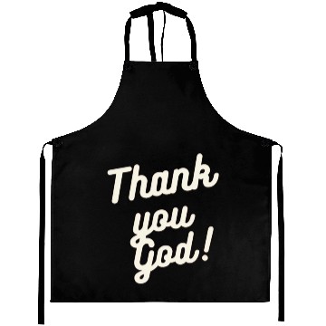Discover Thank You God Aprons