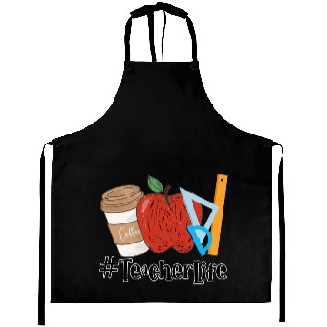 Discover Teacher Life Aprons, Teacher